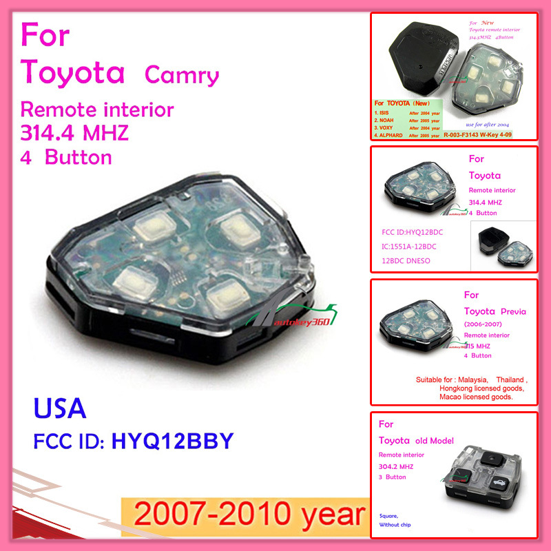 Remote Interior for 2004 New Toyota with 4 Button 314.3MHz Use for After